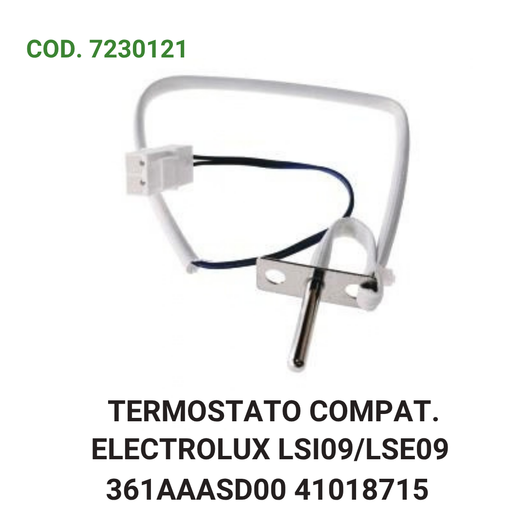 TERMOSTATO COMPAT. ELECTROLUX LSI09/LSE09 361AAASD00 41018715