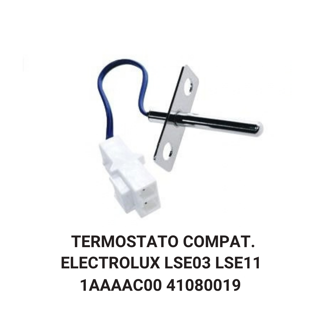 TERMOSTATO COMPAT. ELECTROLUX LSE03 LSE11 1AAAAC00 41080019