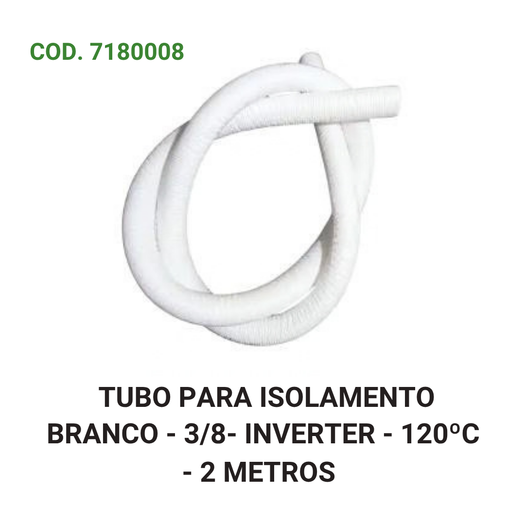 TUBO ALADO PARA ISOLAMENTO BRANCO - 3/8- INVERTER - 120ºC - 2 METROS