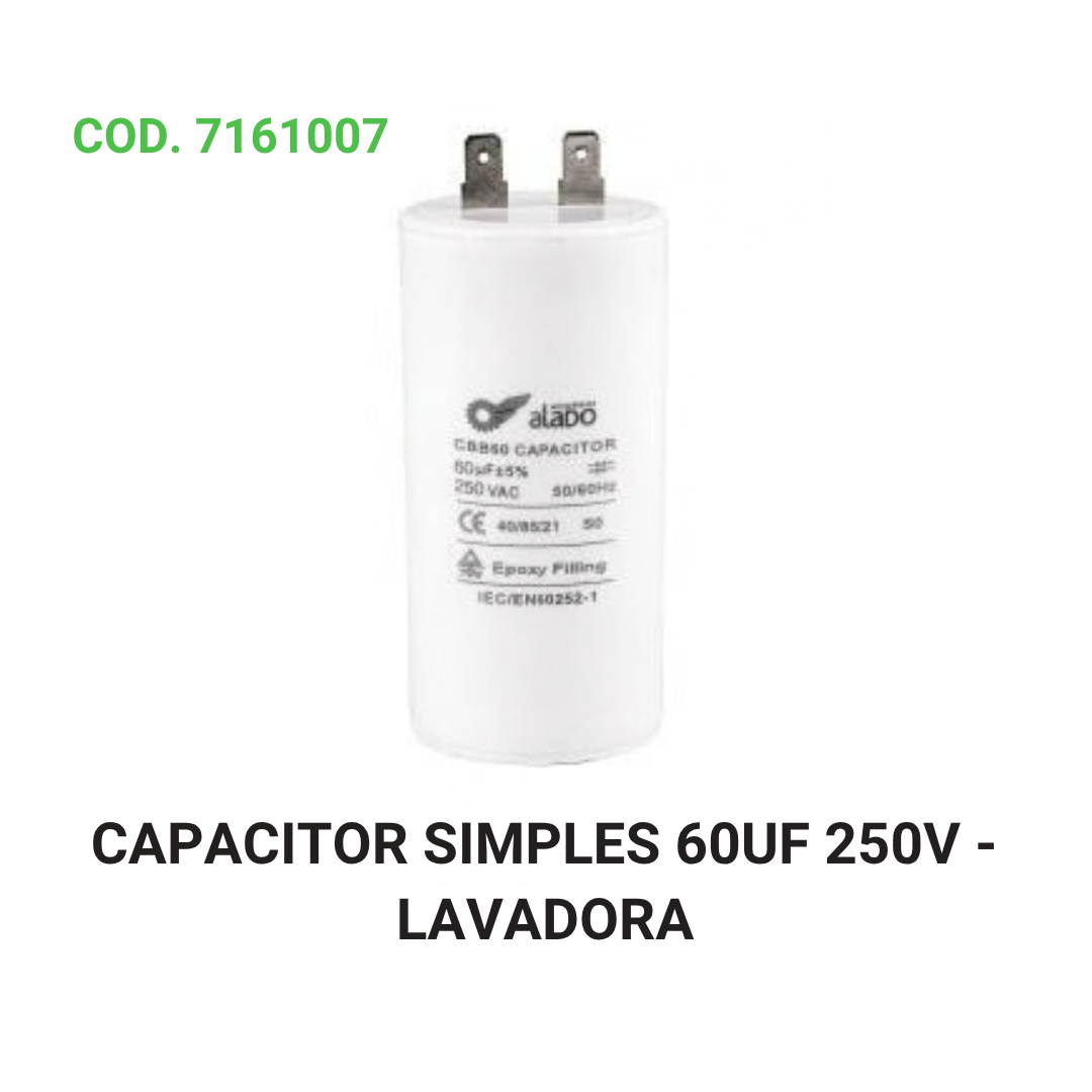 CAPACITOR SIMPLES 60UF 250V - LAVADORA