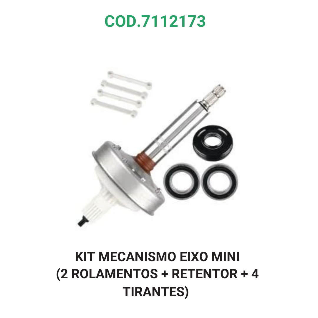 KIT MECANISMO EIXO MINI (2 ROLAMENTOS + RETENTOR + 4 TIRANTES)