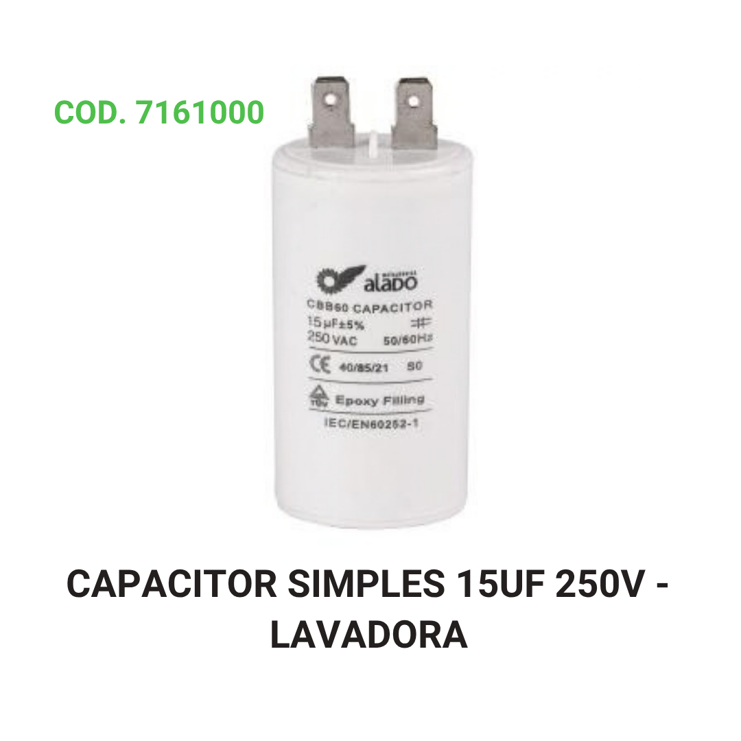 CAPACITOR SIMPLES 15UF 250V - LAVADORA